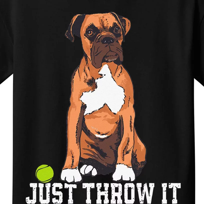 Boxer Love Just Throw It Play Fetch Dog Kids T-Shirt