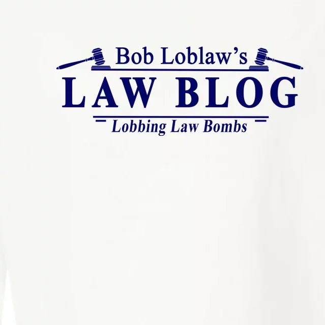 BOB LOBLAW'S LAW BLOG FUNNY MEME Cropped Pullover Crew