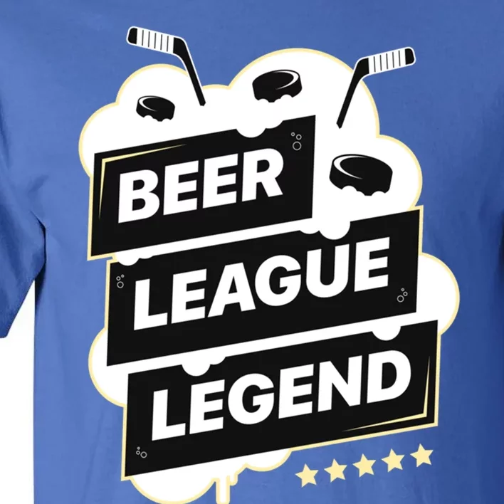 Beer League Legend Hockey Gift Tall T-Shirt