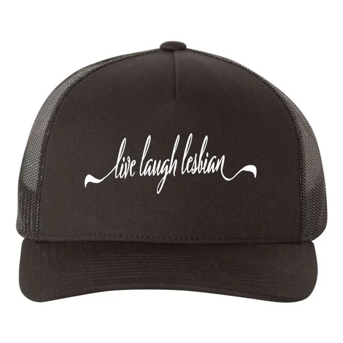 Best Live Laugh Lesbian Yupoong Adult 5-Panel Trucker Hat