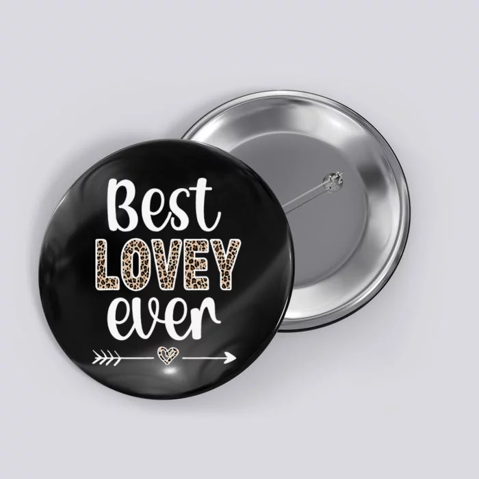 Best Lovey Lovey Grandmother Appreciation Lovey Grandma Button