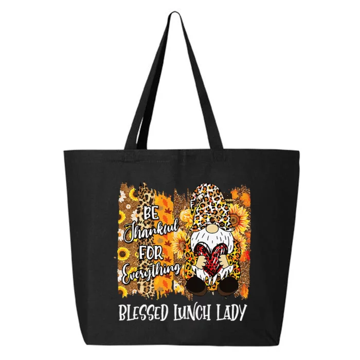 Blessed Lunch Lady Gnome Matching Family Fall Thanksgiving 25L Jumbo Tote