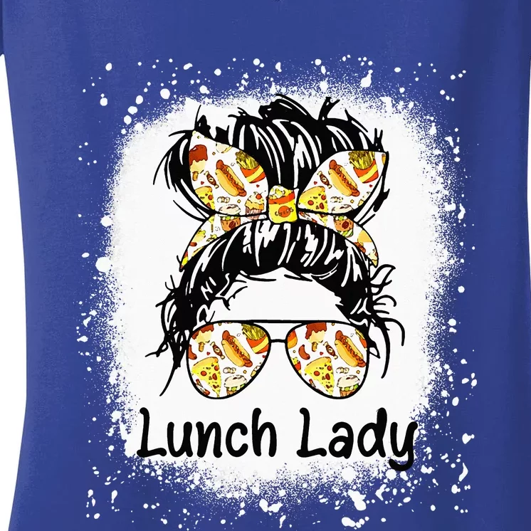 Bleached Lunch Lady Messy Hair Woman Bun Lunch Lady Life Women's V-Neck T-Shirt