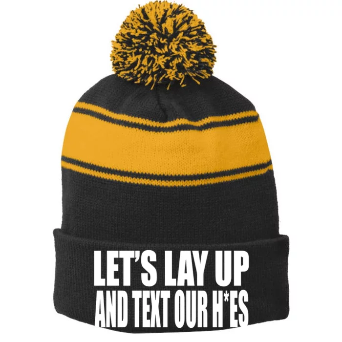 Beatkingkong LetS Lay Up And Text Our Hoes Stripe Pom Pom Beanie