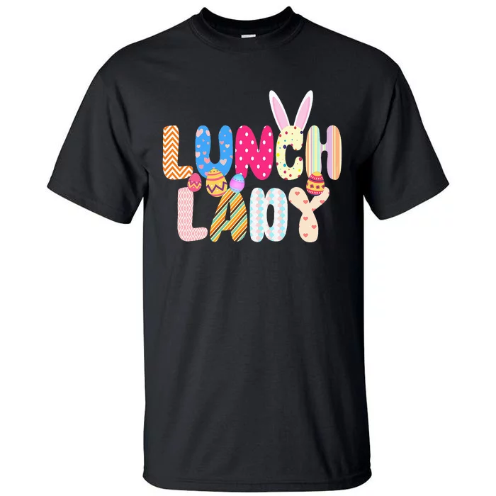 Bunny Lunch Lady Funny Egg Easter Day Floral Gifts Tall T-Shirt