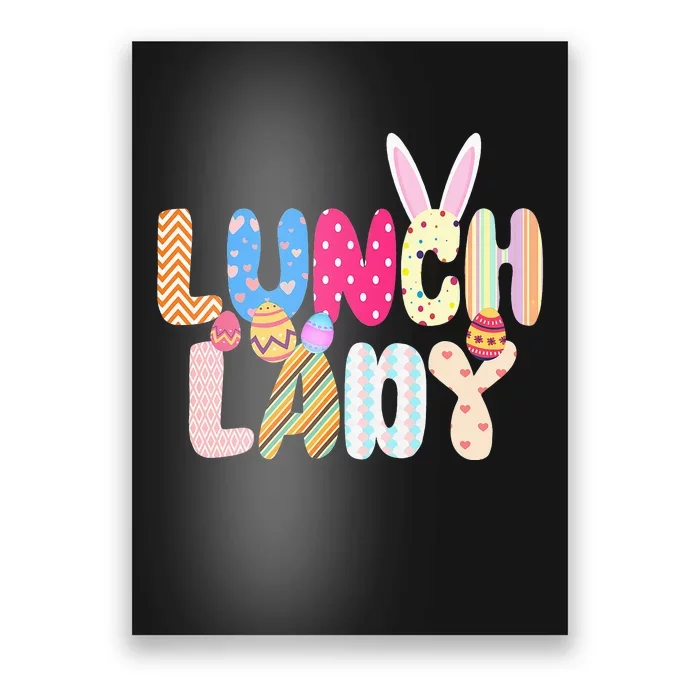 Bunny Lunch Lady Funny Egg Easter Day Floral Gifts Poster