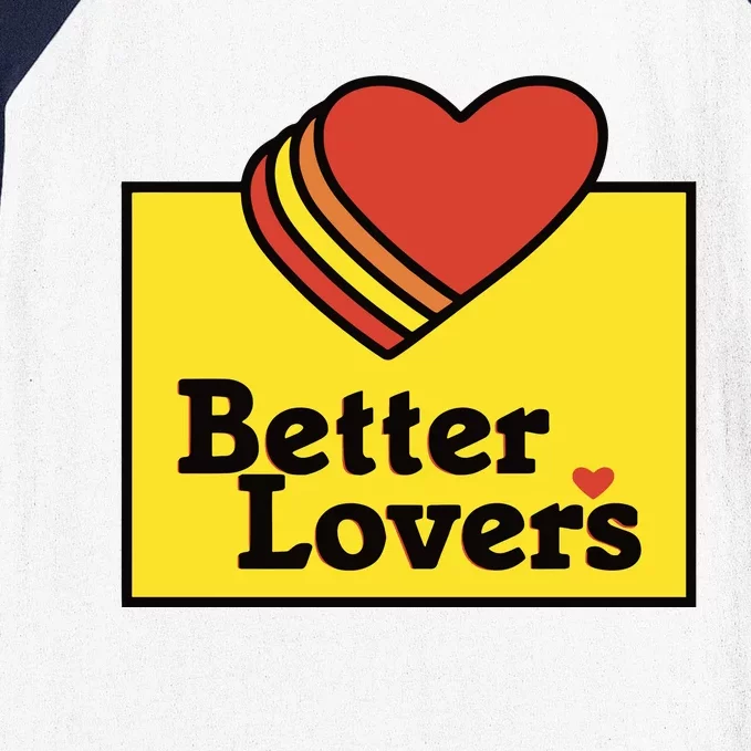 Better Lovers Loves Valentines Day Baseball Sleeve Shirt