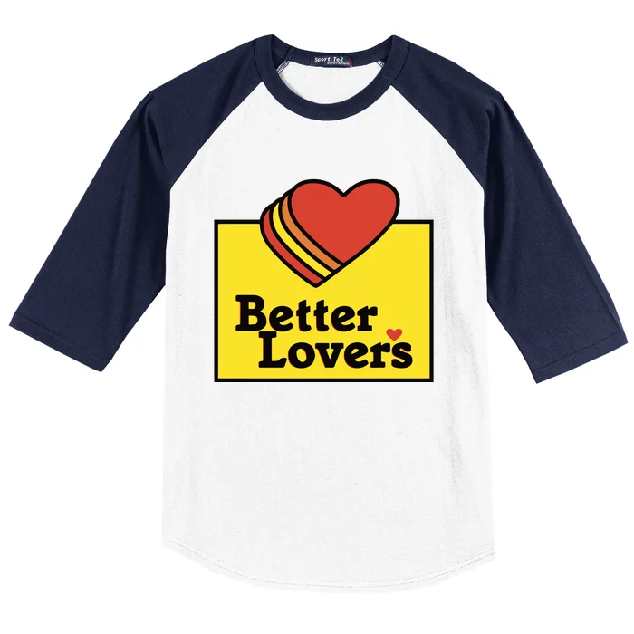 Better Lovers Loves Valentines Day Baseball Sleeve Shirt