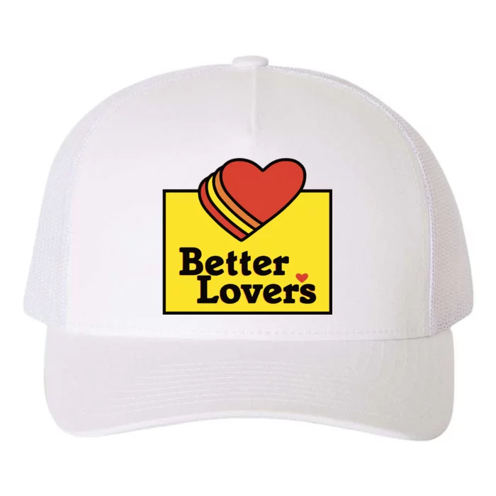 Better Lovers Loves Valentines Day Yupoong Adult 5-Panel Trucker Hat