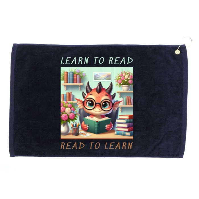 Book Lover Learn To Read Read To Learn Grommeted Golf Towel