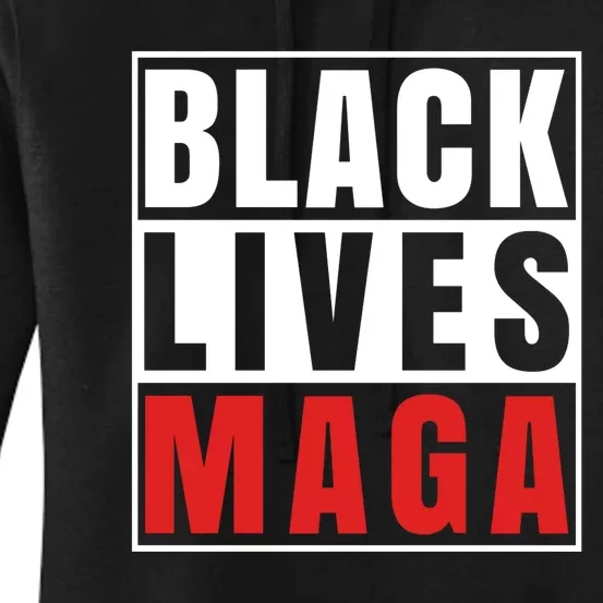 Black Lives Maga Black Conservative Republican Women's Pullover Hoodie