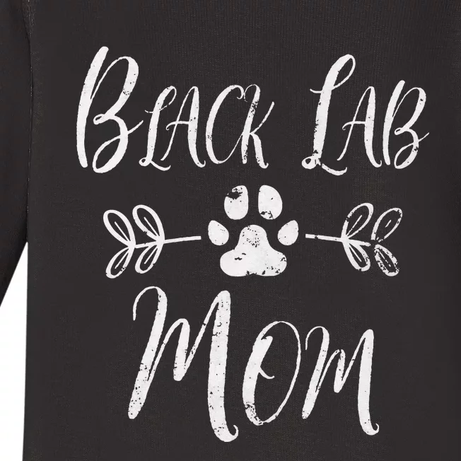 Black Lab Mom Labrador Retriever Lover Funny Dog Mom Baby Long Sleeve Bodysuit