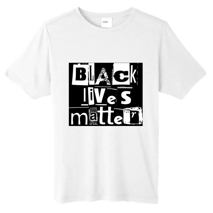 Black Lives Matter Gift On The World BLM Shirt Gift For Family Xmas ChromaSoft Performance T-Shirt