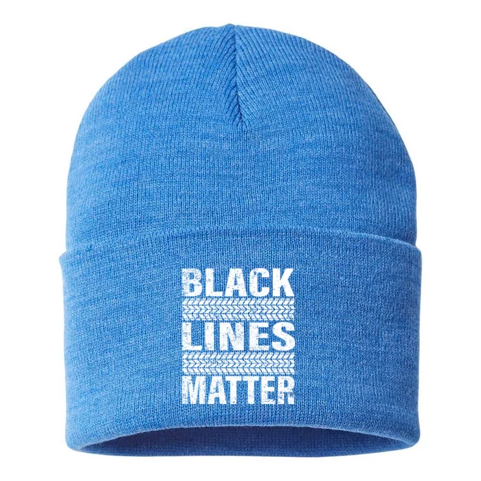 Black Lines Matter Drift Car Burnout Drag Racing Enthusiast Gift Sustainable Knit Beanie