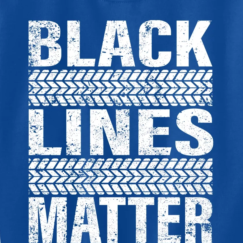 Black Lines Matter Drift Car Burnout Drag Racing Enthusiast Gift Kids Sweatshirt