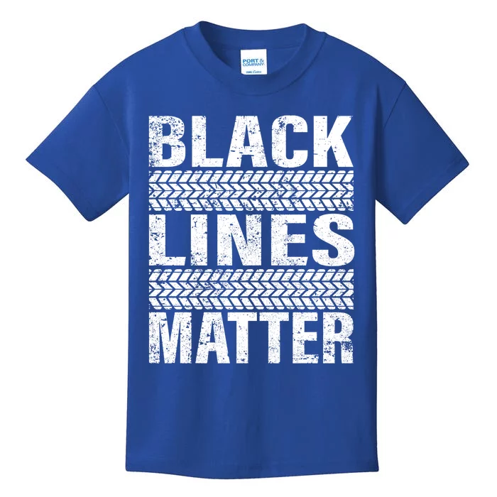 Black Lines Matter Drift Car Burnout Drag Racing Enthusiast Gift Kids T-Shirt