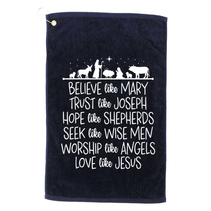 Believe Like Mary Trust Like Joseph Praying Christmas Hopes Platinum Collection Golf Towel