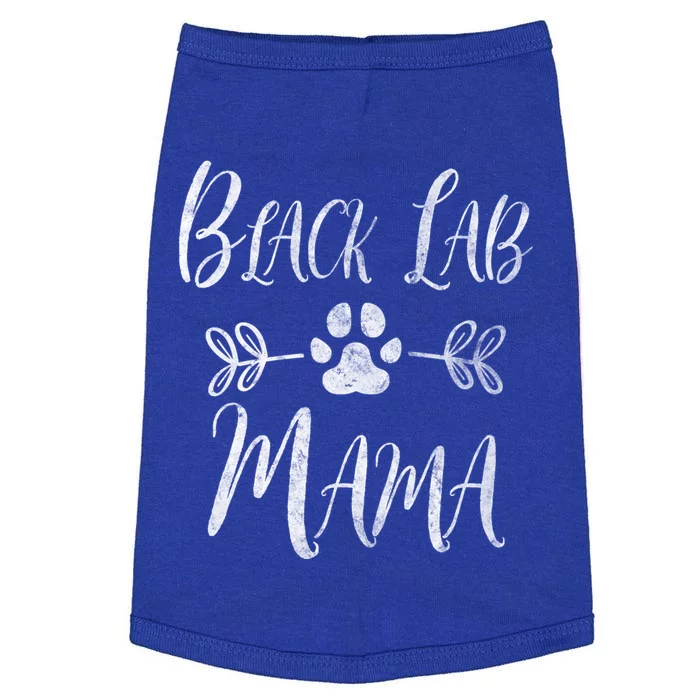 Black Lab Mama Gift Labrador Retriever Lover Funny Dog Mom Great Gift Doggie Tank