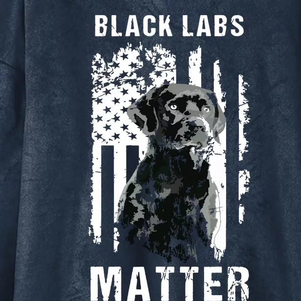 Black Labs Matter Labrador Retriever Hooded Wearable Blanket