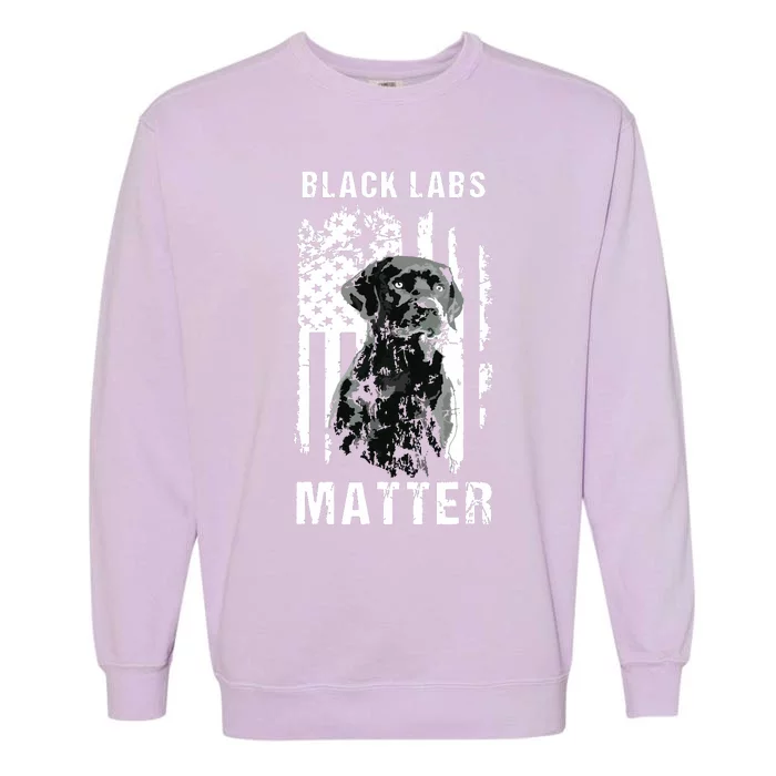 Black Labs Matter Labrador Retriever Garment-Dyed Sweatshirt