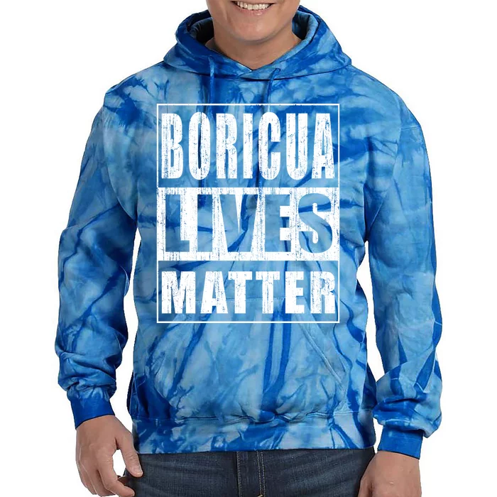 Boricua Lives Matter Funny Puerto Rico Gift Tie Dye Hoodie