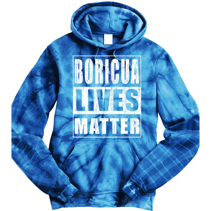 Boricua Lives Matter Funny Puerto Rico Gift Tie Dye Hoodie