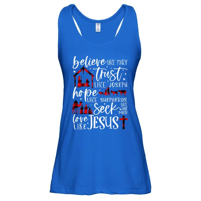 Believe Like Mary Trust Like Joseph Hope Like Shepherds Ladies Essential Flowy Tank