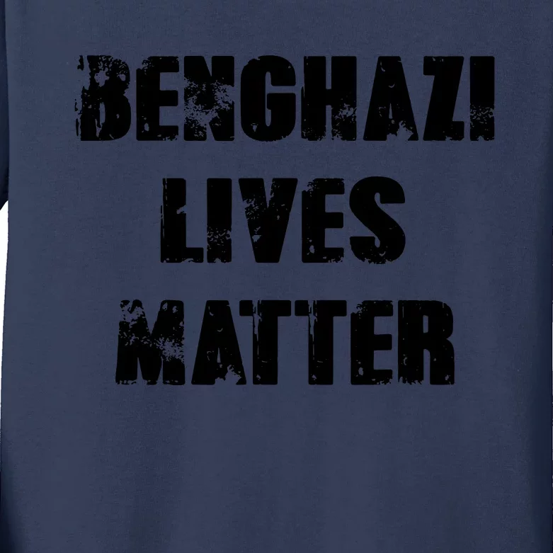 Benghazi Lives Matter Civil Rights Kids Long Sleeve Shirt