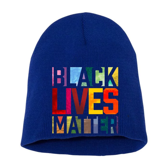 Black Lives Matter Blm Movet End Racism Gift Short Acrylic Beanie