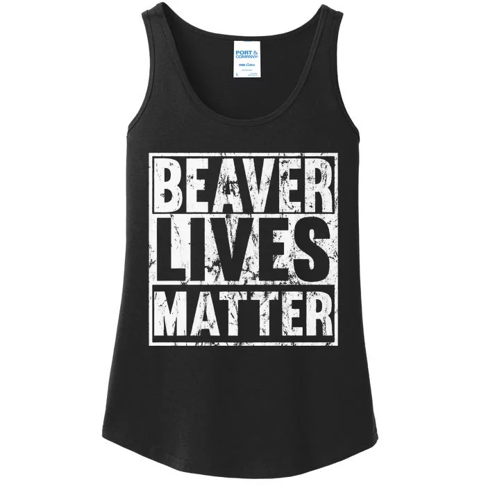 Beaver Lives Matter Funny Beaver Quote Premium Ladies Essential Tank