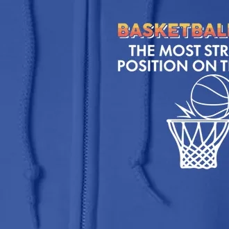 Basketball Lover Mom The Most Stressful Position On The Team Gift Full Zip Hoodie