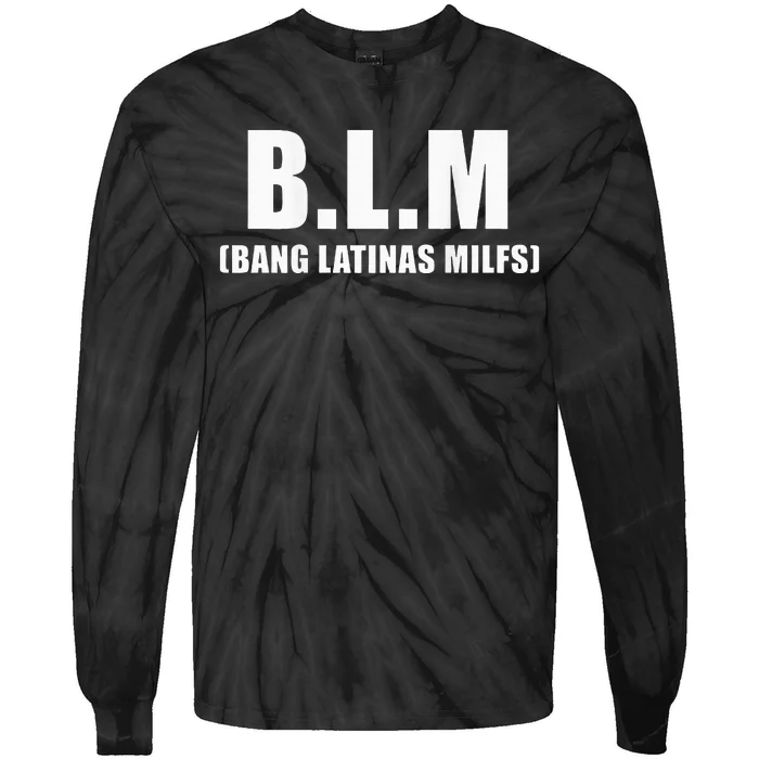 Bang Latinas Milfs Tie-Dye Long Sleeve Shirt