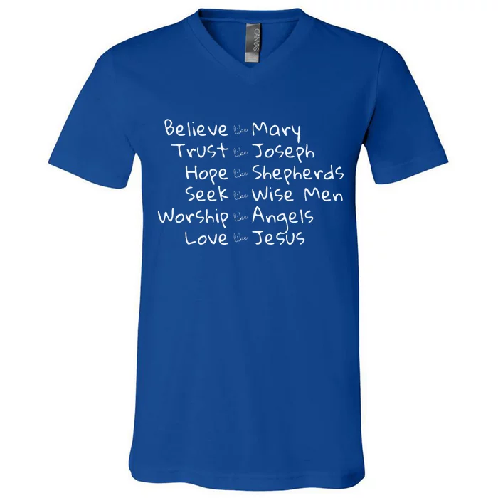 Believe Like Mary And Trust Like Joseph Christmas Image V-Neck T-Shirt