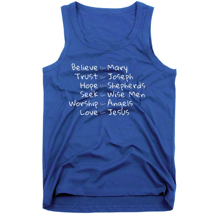 Believe Like Mary And Trust Like Joseph Christmas Image Tank Top