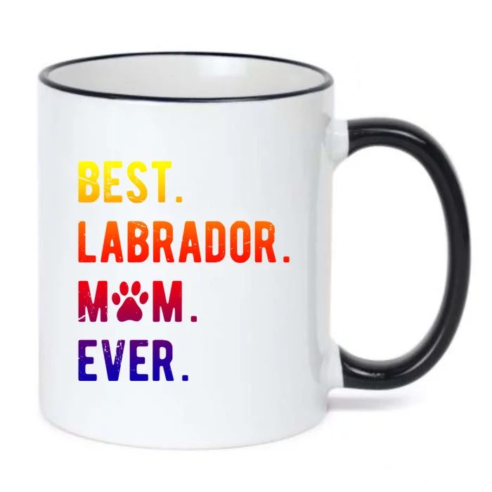 Best Labrador Mom Ever Labrador Retriever Dog Mom Gift Black Color Changing Mug