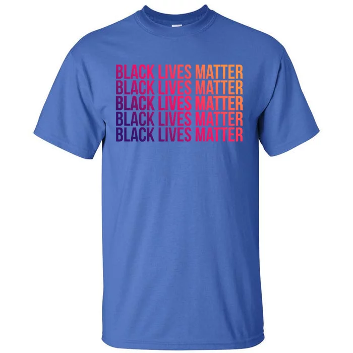 Black Lives Matter Protest Equality No Justice No Peace Gift Tall T-Shirt