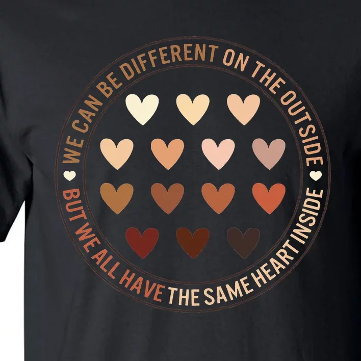 Black Lives Matter Different Outside Same Heart Inside Black Tall T-Shirt