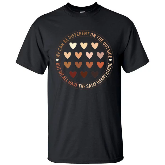 Black Lives Matter Different Outside Same Heart Inside Black Tall T-Shirt