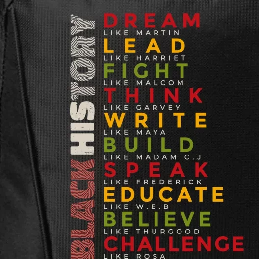 Black Lives Matters Black Leaders Black History Month Funny Gift City Backpack