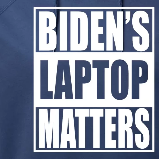 Bidens Laptop Matters Funny Anti Joe Biden Political Gift Performance Fleece Hoodie