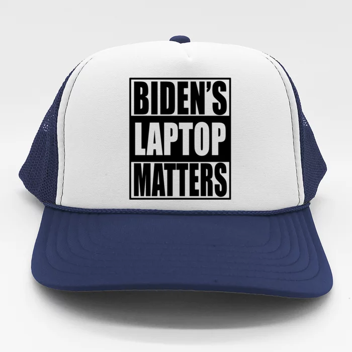 Bidens Laptop Matters Funny Anti Joe Biden Political Gift Trucker Hat