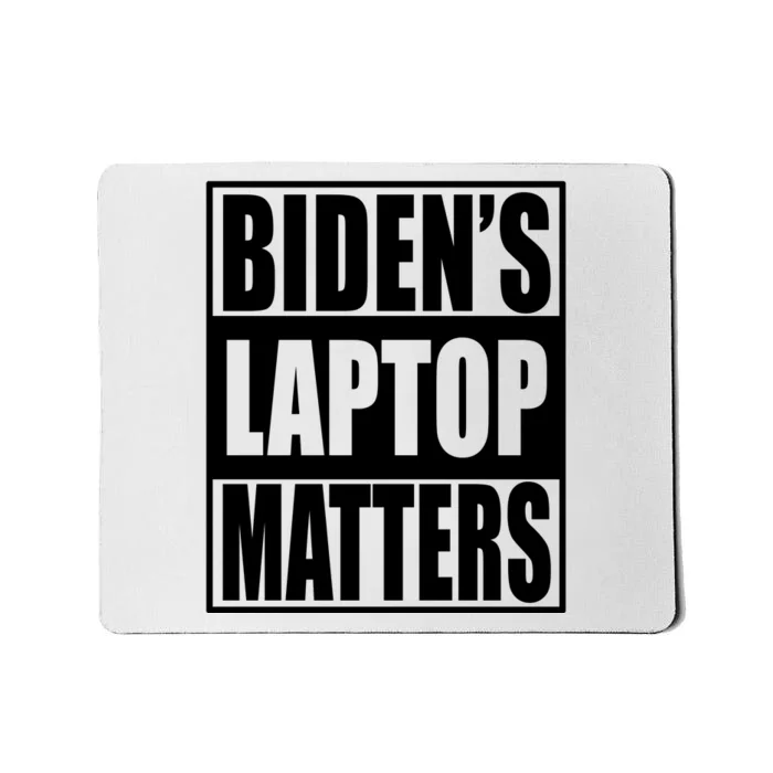 Bidens Laptop Matters Funny Anti Joe Biden Political Gift Mousepad