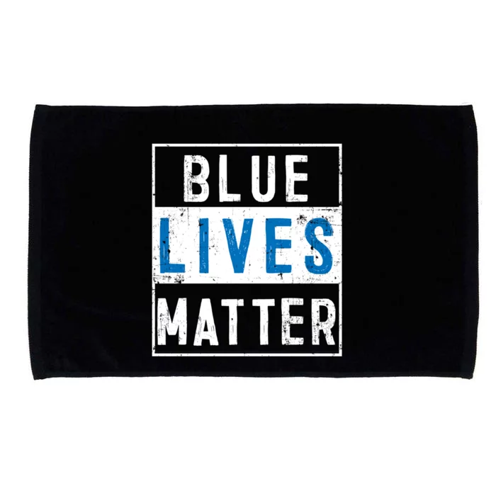 Blue Lives Matter Funny Police Officer Supporter Gift Meaningful Gift Microfiber Hand Towel