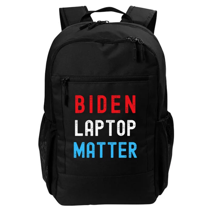 Biden Laptop Matter Pro Trump Republican Support Gift Daily Commute Backpack