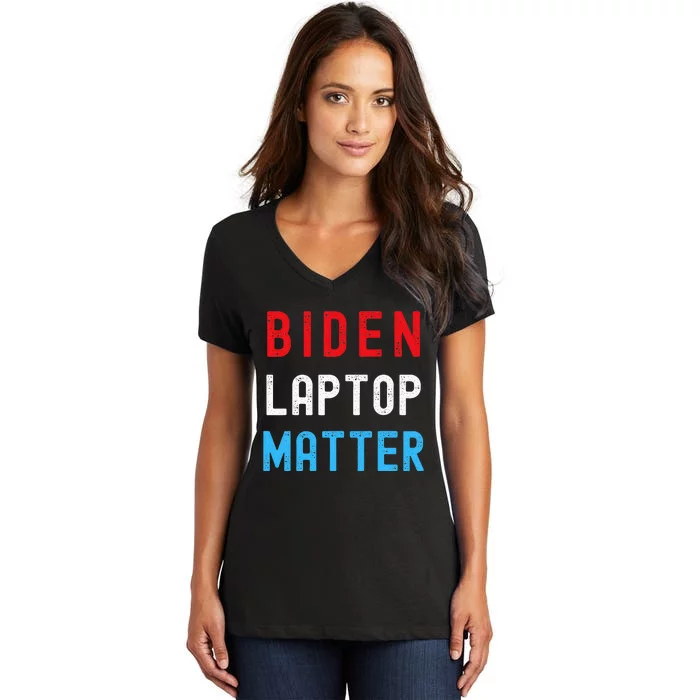 Biden Laptop Matter Pro Trump Republican Support Gift Women's V-Neck T-Shirt