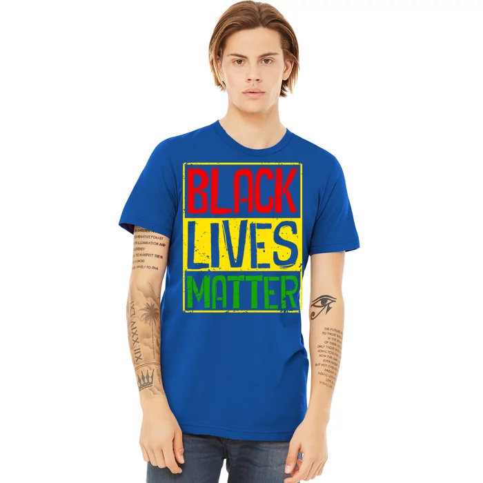 Black Lives Matter Blm Melanin Hu Rights Juneteenth Gift Premium T-Shirt