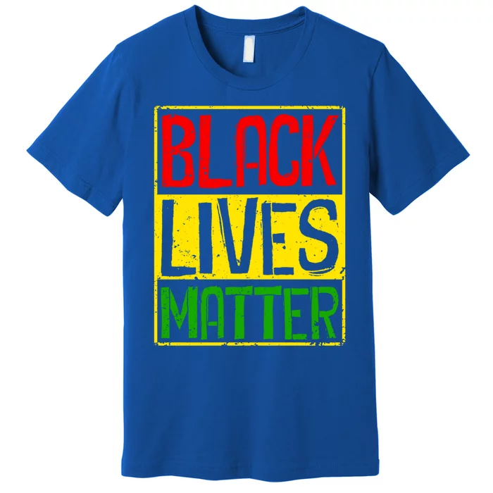 Black Lives Matter Blm Melanin Hu Rights Juneteenth Gift Premium T-Shirt