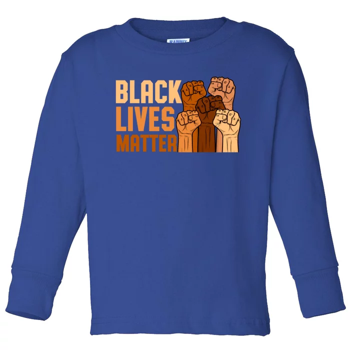 Black Lives Matter Fist Black History Month Juneteenth Gift Toddler Long Sleeve Shirt