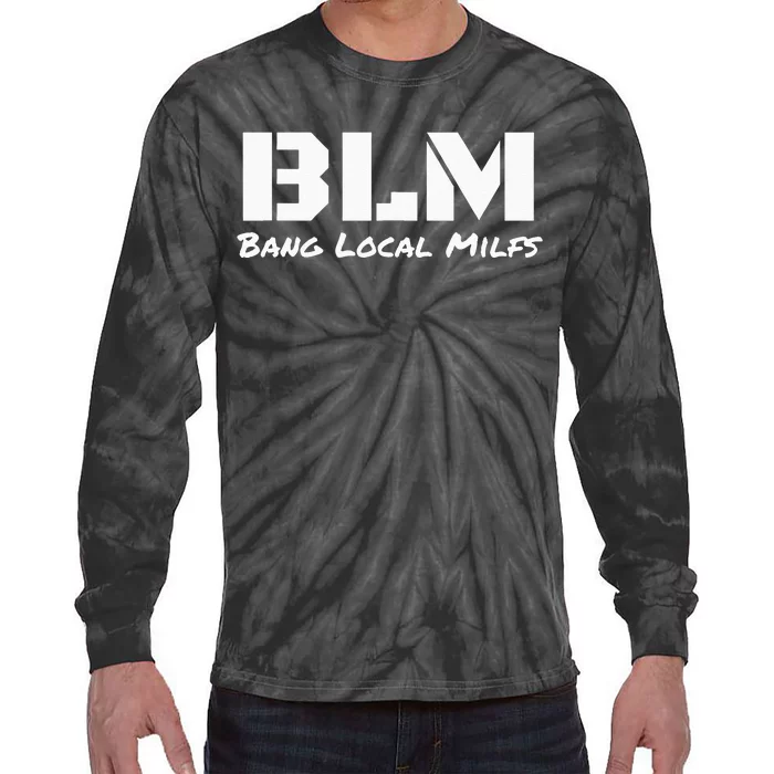 B L M Bang Local Milfs Tie-Dye Long Sleeve Shirt