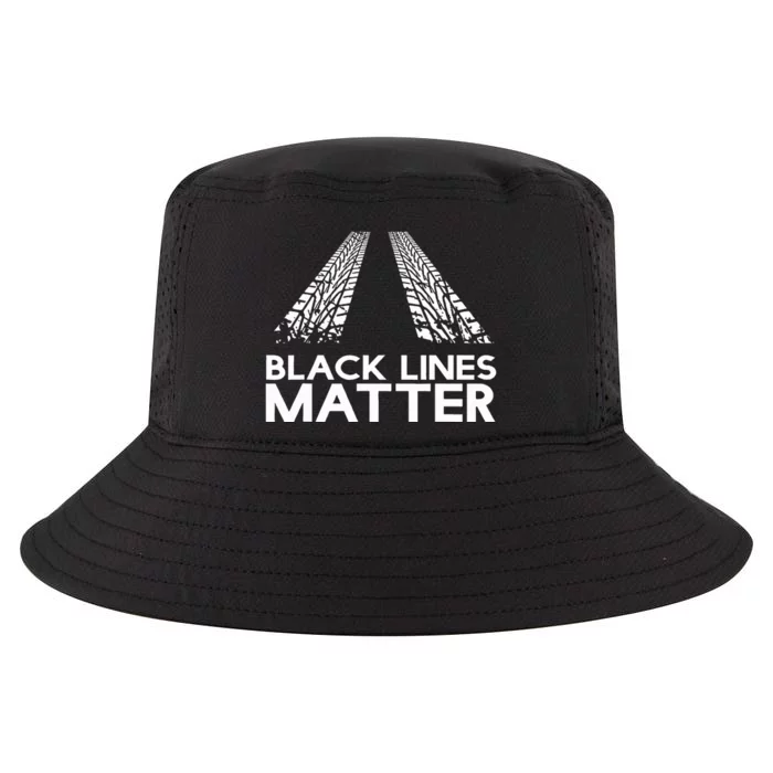 Black Lines Matter! Drift Car Guys Funny Racing Gift Idea Cool Comfort Performance Bucket Hat